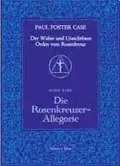 Der Wahre und Unsichtbare Rosenkreuzerorden